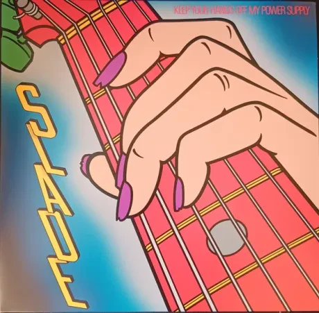 Виниловая пластинка Slade – Keep Your Hands Off My Power Supply