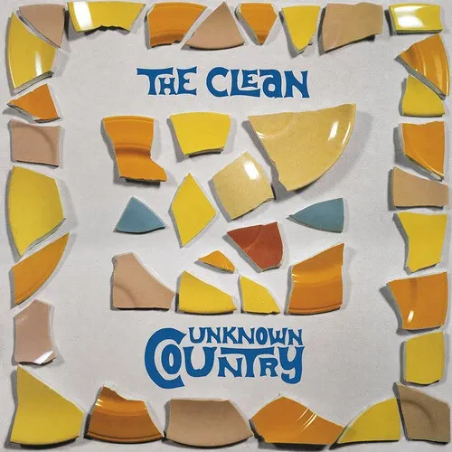 Виниловая пластинка The Clean – Unknown Country (Релиз 2021)