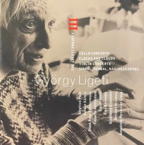 VARIOUS ARTISTS - The Ligeti Project III: Cello Concerto (CD)