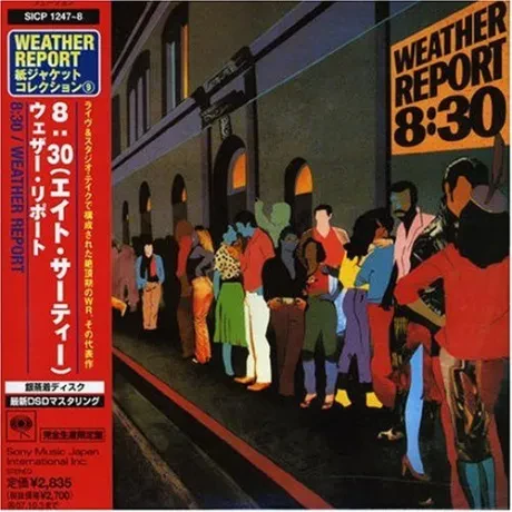 WEATHER REPORT - 8:30 (2CD, Japan)