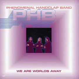 Виниловая пластинка The Phenomenal Handclap Band – We Are Worlds Away (EP) Релиз 2025