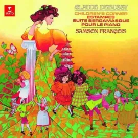 Виниловая пластинка Samson Francois – Debussy: Children's Corner / Estampes / Suite Bergamasque / Pour Le Piano