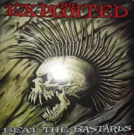 Виниловая пластинка THE EXPLOITED – Beat The Bastards