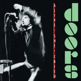The Doors - Alive She Cried (40th Anniversary) [Translucent Emerald Vinyl]