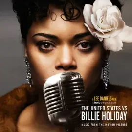 Виниловая пластинка Andra Day – The United States Vs. Billie Holiday (Soundtrack) (Релиз 2021)