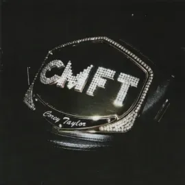 Виниловая пластинка Corey Taylor – CMFT (Autographed Edition)