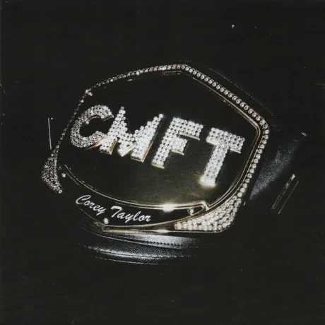 Виниловая пластинка Corey Taylor – CMFT (Autographed Edition)
