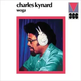 Виниловая пластинка Charles Kynard - Woga [New Vinyl LP]