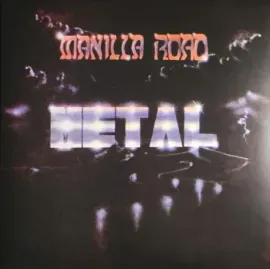 Виниловая пластинка MANILLA ROAD – Metal