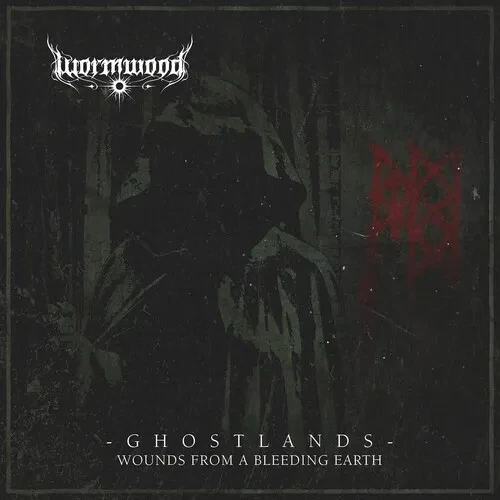 Виниловая пластинка Wormwood - Ghostlands - Wounds From A Bleeding Earth [New Vinyl LP] Black