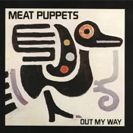 MEAT PUPPETS - Out My Way (CD)