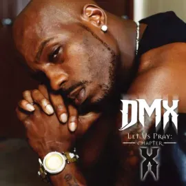 Виниловая пластинка DMX – Let Us Pray: Chapter X 2024