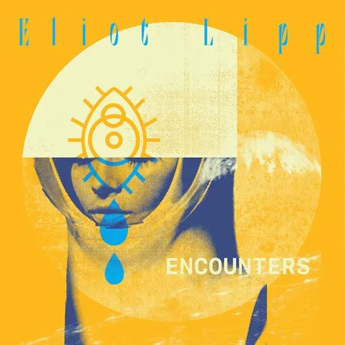 Виниловая пластинка Eliot Lipp – Encounters (Релиз 2023)