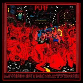 Виниловая пластинка Puff - Living In The Partyzone [New Vinyl LP]
