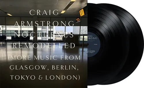 Виниловая пластинка Craig Armstrong - Nocturnes Remodelled [New Vinyl LP] France - Import