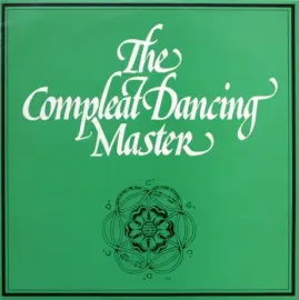 Б/У виниловая пластинка Ashley Hutchings – The Compleat Dancing Master