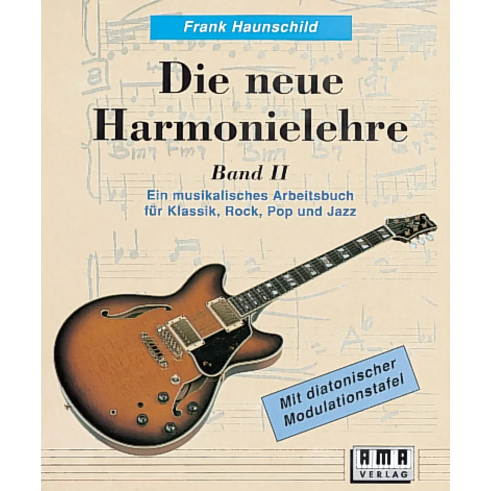 Учебное пособие AMA Verlag Neue Harmonielehre 2 Frank Haunschild