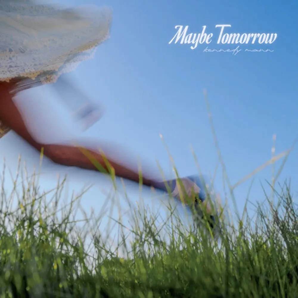 Виниловая пластинка Kennedy Mann – Maybe Tomorrow (Релиз 2025)