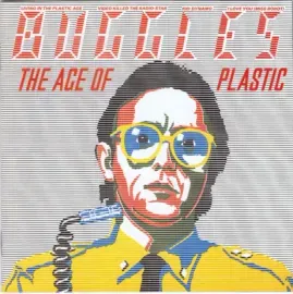 THE BUGGLES - The Age Of Plastic (CD)