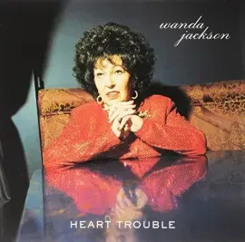 Виниловая пластинка Wanda Jackson - Heart Trouble [New Vinyl LP]