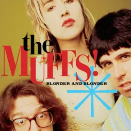 Виниловая пластинка The Muffs – Blonder And Blonder (Релиз 2026)