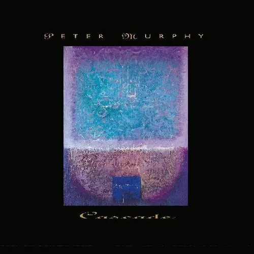 Виниловая пластинка Peter Murphy - Cascade [New Vinyl LP] Gatefold LP Jacket