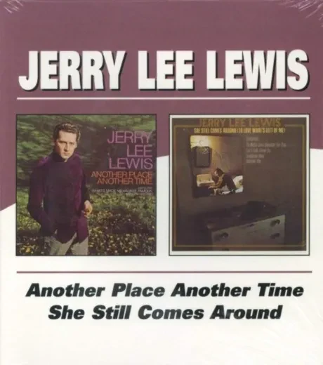 JERRY LEE LEWIS - Another Place Another Time / She Still Comes Around (CD)