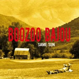 Виниловая пластинка Boozoo Bajou - Same Sun [New 12" Vinyl]