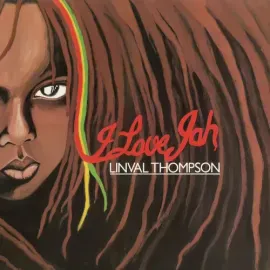 Виниловая пластинка Linval Thompson - I Love Jah [New Vinyl LP]