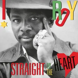Виниловая пластинка I Roy - Straight To The Heart [New Vinyl LP]