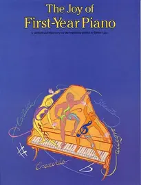 Ноты MusicSales THE JOY OF FIRST-YEAR PIANO