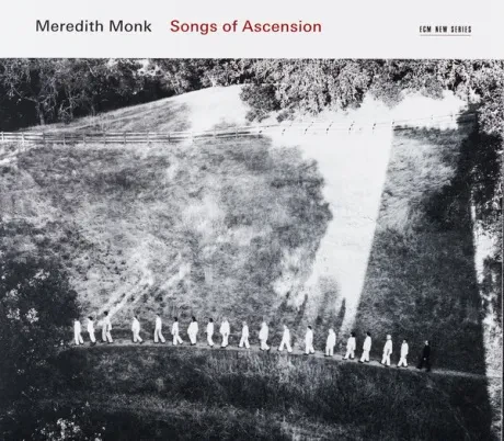 MONK, MEREDITH - Songs Of Ascension (CD)