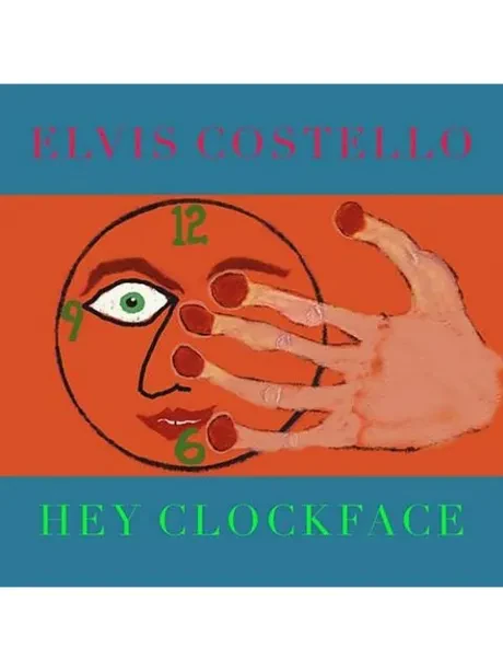 ELVIS COSTELLO - Hey Clockface (CD)