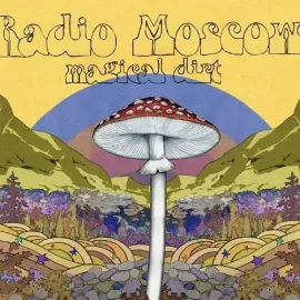 Виниловая пластинка Radio Moscow - Magical Dirt [New Vinyl LP]