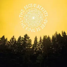 Виниловая пластинка The Decemberists - The King Is Dead [New Vinyl LP]