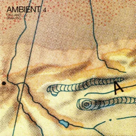 Виниловая пластинка Brian Eno – Ambient 4: On Land