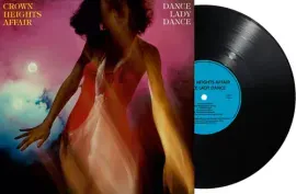 Виниловая пластинка Crown Heights Affair – Dance Lady Dance (Релиз 2025)