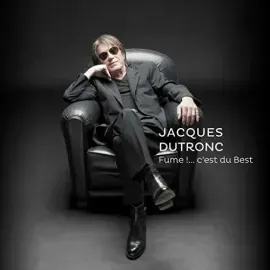 Виниловая пластинка Jacques Dutronc - Fume: C'est Du Best [New Vinyl LP] Germany - Import