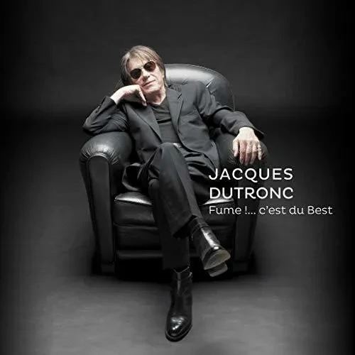 Виниловая пластинка Jacques Dutronc - Fume: C'est Du Best [New Vinyl LP] Germany - Import