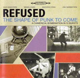 REFUSED - The Shape Of Punk To Come (CD)