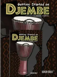 Ноты MusicSales WIMBERLY MICHAEL GETTING STARTED ON DJEMBE PERCUSION