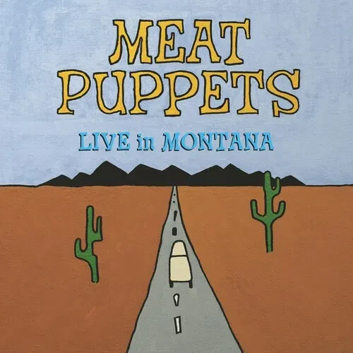 Виниловая пластинка Meat Puppets - Live In Montana [New Vinyl LP]