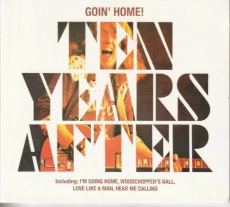 TEN YEARS AFTER - Goin' Home! (CD)