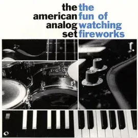 Виниловая пластинка The American Analog - The Fun of Watching Fireworks [New Vinyl LP]