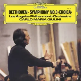 Виниловая пластинка Carlo Maria Giulini and Los Angeles Philharmonic Orchestra – Beethoven: Symphony No. 3 Eroica (Релиз 2026)