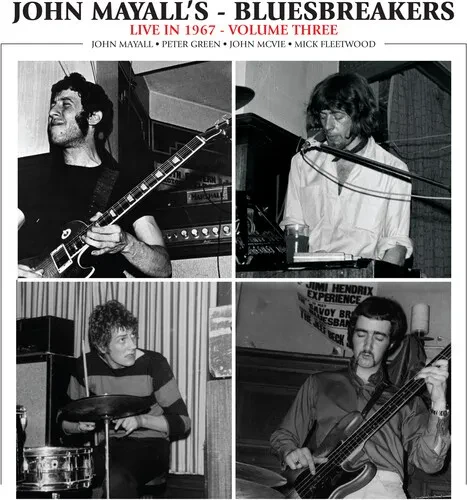 Виниловая пластинка John Mayall & the Bluesbreakers – Live In 1967 Vol. 3 (Релиз 2023)