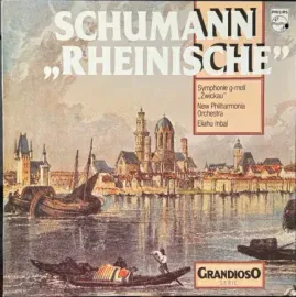 Виниловая пластинка Robert Schumann – Symphony No. 3 “Rhenish” / Symphony in G Minor “Zwickau” Б/У