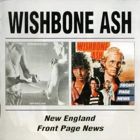 WISHBONE ASH - New England / Front Page News (CD)