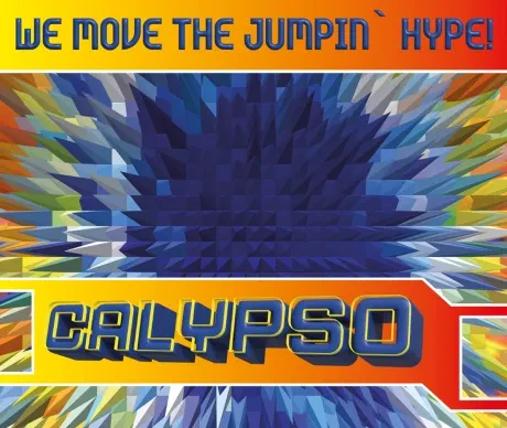 CALYPSO - We Move The Jumpin' Hype! (2CD, Digipak)