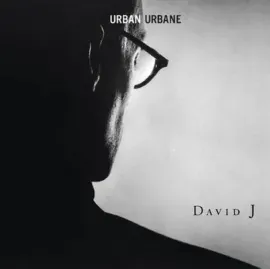 Виниловая пластинка David J – Urban Urbane (Релиз 2023) Sealed